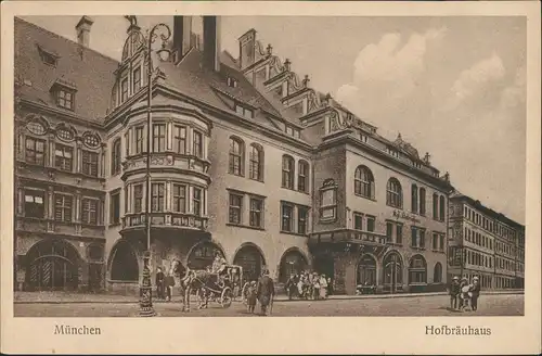 München Hofbräuhaus Straßenansicht Kutschwagen Passanten 1910