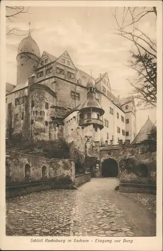 Ansichtskarte Rochsburg-Lunzenau Schloss Rochsburg Eingang zur Burg 1910
