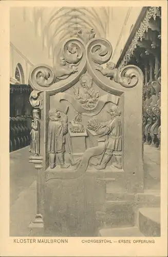 Ansichtskarte Maulbronn Kloster Chorgestühl Erste Opferung 1920