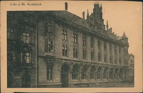 Ansichtskarte Köln Recihsbank - Straßenpartie 1922