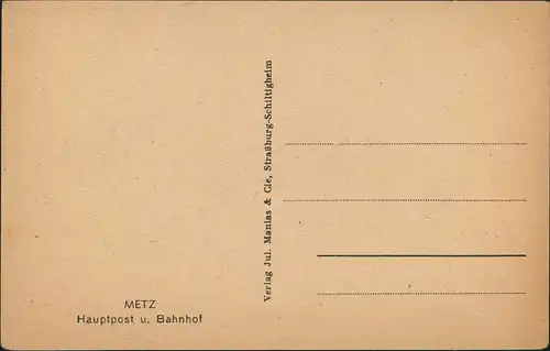 CPA Metz Hauptpost, Bahnhof, Straßenbahn 1922