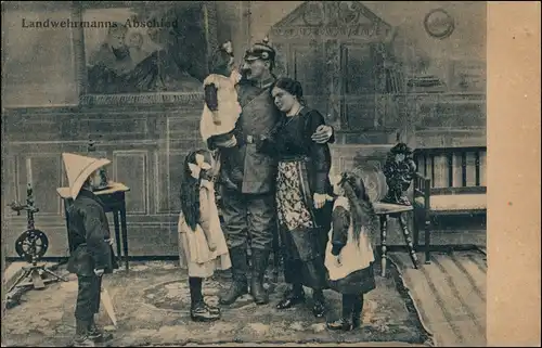 Ansichtskarte  Abschied Landwehrmann von Familie, Frau & Kindern 1916