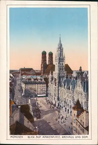 Ansichtskarte München Blick auf Marienplatz Rathaus Frauenkirche 1910