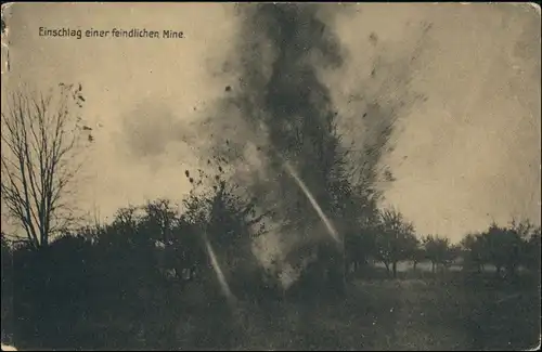Ansichtskarte  Einschlag einer feindlichen Mine, Explosion 1. Weltkrieg 1916
