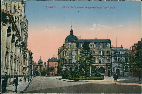 Landau in der Pfalz Postplatz mit Synagoge Place de la poste et synagogue 1910