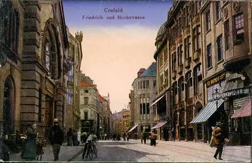 Krefeld Crefeld Hochstraße Friedrichstrasse Geschäft Geschäftsstraße belebt 1910