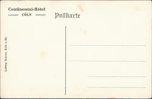 Ansichtskarte Köln 2-Bild-Karte Continental-Hotel und Dom 1910