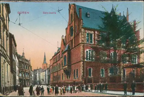 Ansichtskarte Düren Strasse Seminaire 1913