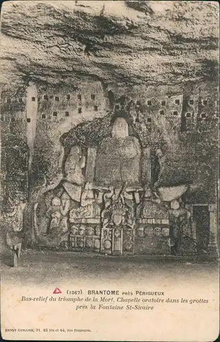 Brantôme Bas-relief du triomphe de la Mort Chapelle oratoire  grottes 1900