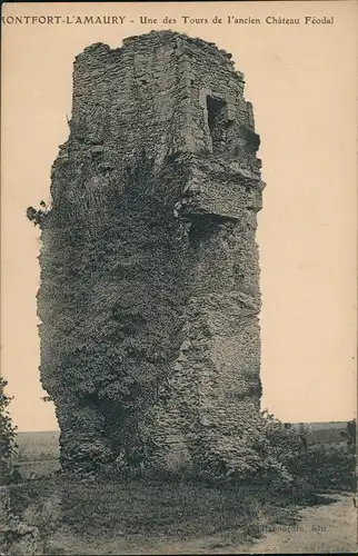 Montfort-l’Amaury Tours de l'ancien Château Féodal/alter Schloss Turm 1910