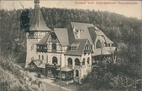 Ansichtskarte Aachen Aachener Wald Hotel Waldschlösschen 1916