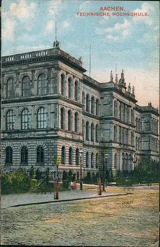 Ansichtskarte Aachen Strassen Partie Technische Hochschule, Schule 1919