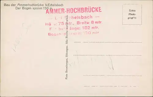 Ansichtskarte Rottenbuch Echelsbacher Brücke / Ammerhochbrücke im Bau 1931