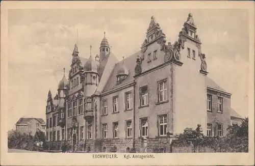 Ansichtskarte Eschweiler Partie königliches Amtsgericht 1919