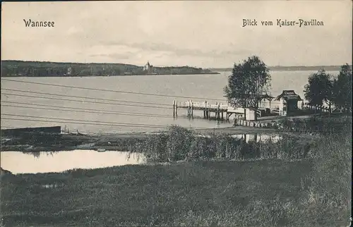 Ansichtskarte Wannsee-Berlin Blick auf Anleger vom Kaiser Pavillon 1909