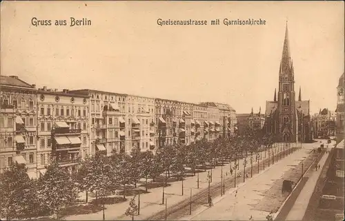 Ansichtskarte Kreuzberg-Berlin Gneisenaustraße mit Garnisionskirche 1907