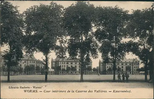 Worms Militär Propaganda Kaserne Caserne des Vallières Kasernenhof 1925