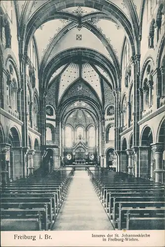 Ansichtskarte Wiehre-Freiburg im Breisgau Johanniskirche - Innen 1913