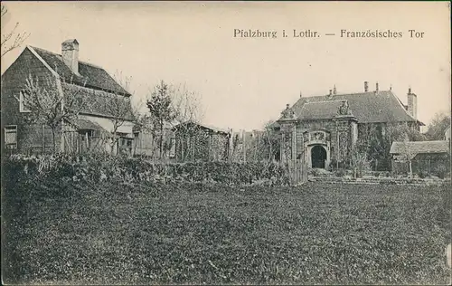 CPA Pfalzburg (Lothringen) Phalsbourg Französisches Tor 1913
