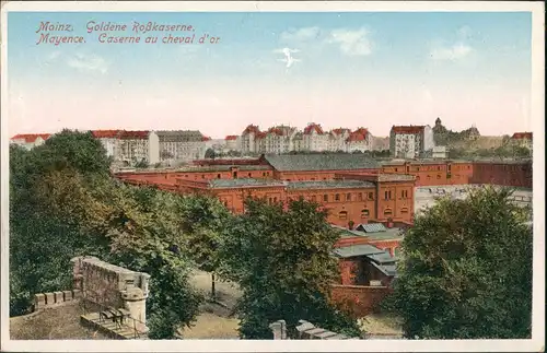 Ansichtskarte Mainz Goldene Roßkaserne 1917