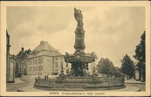 Ansichtskarte Düren Partie am Kriegerdenkmal u. Kath. Lyzeum 1910