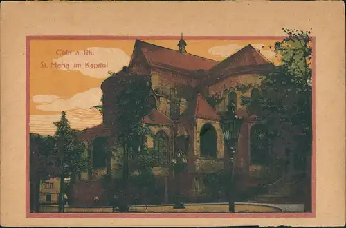 Ansichtskarte Köln St. Maria im Kapitol Strassen Ansicht 1920