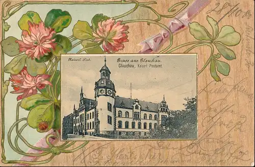 Ansichtskarte Glauchau Blumen Jugenstil AK Postamt 1900 Prägekarte