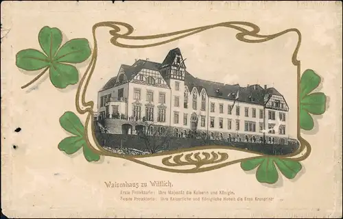 Ansichtskarte Wittlich Waisenhaus Kleeblatt-Ornament Jugendstil 1908 Goldrand