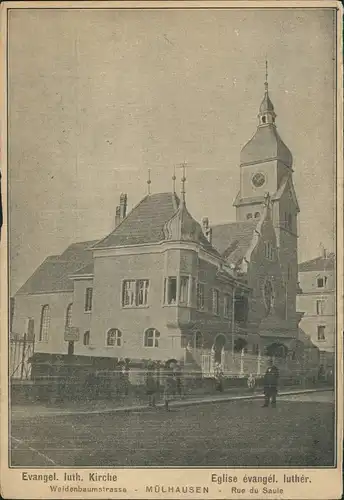 CPA Mülhausen Mulhouse Weidenbaumstrasse Ev. luth. Kirche 1908