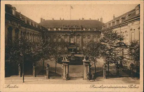Ansichtskarte Berlin Palais des Reichspräsidenten 1928