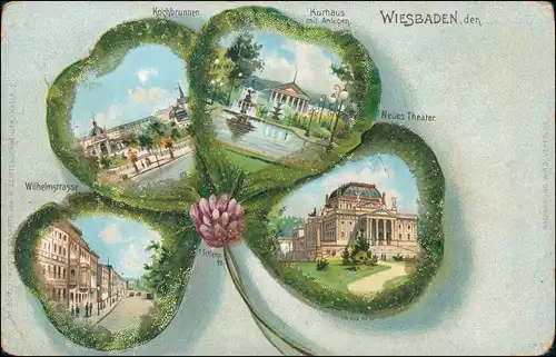 Wiesbaden Wilhelmstraße Kurhaus Theater Kleeblattlitho 1909 Perlen