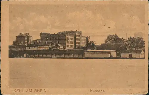 Ansichtskarte Kehl (Rhein) Militär Propaganda Kaserne Kasernen/Lager 1920