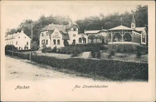 Ansichtskarte Aachen Restaurant Neu Linzenshäuschen 1912