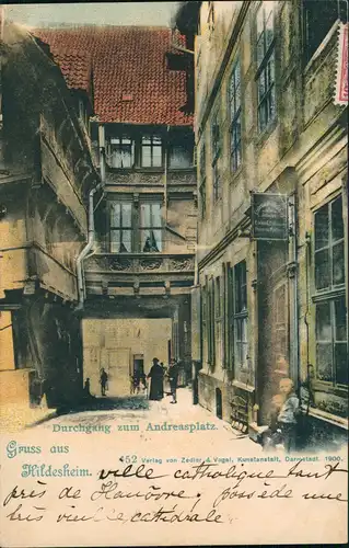 Ansichtskarte Hildesheim Künstlerkarte Andreasplatz - Durchgang 1901