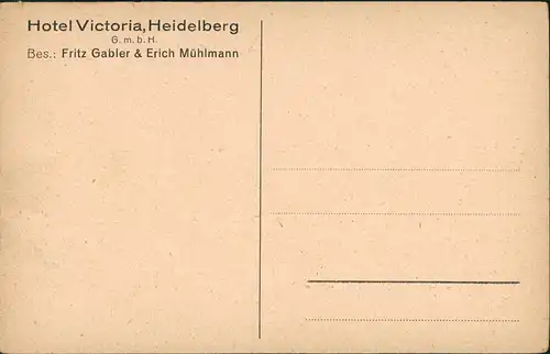 Ansichtskarte Heidelberg Hotel Victoria Bes. Fritz Gabler 1926