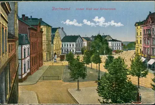 Ansichtskarte Dortmund Körnerplatz Hoher Wall 1917