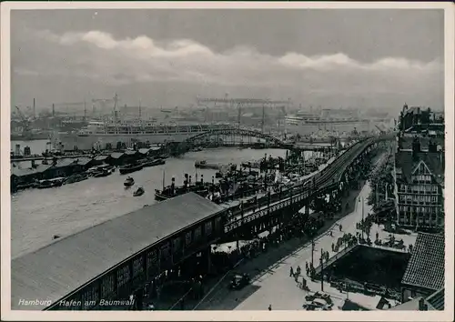 Ansichtskarte Hamburg Hafen am Baumwall 1934