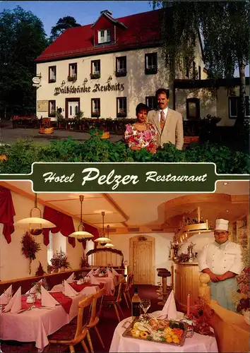 Ansichtskarte Reudnitz Hotel und Restaurant PELZER Waldstraße 40 1995