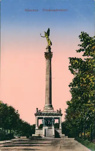 Ansichtskarte München Friedensdenkmal Denkmal des Friedens 1910