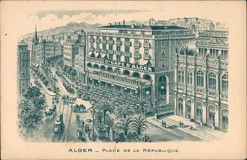 Postcard Algier دزاير Place de la République Cafe D`Alger 1910
