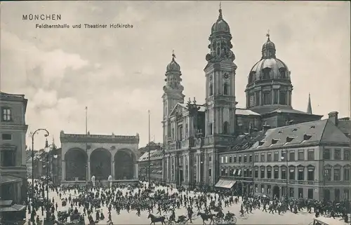 Ansichtskarte München Feldherrnhalle - belebt 1912