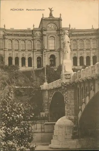 Ansichtskarte Haidhausen-München Maximilianeum und Brücke 1922
