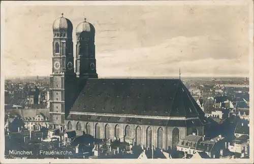 Ansichtskarte München Frauenkirche und Stadt Fotokarte 1928