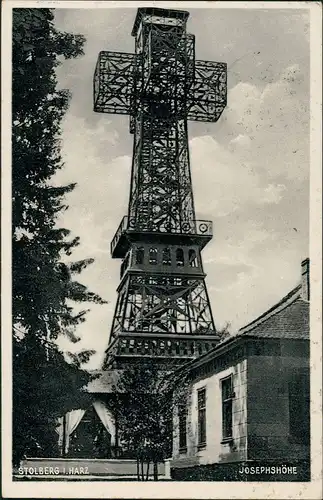 Ansichtskarte Stolberg (Harz) Kreuz-Turm der Josephshöhe 1931