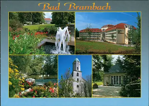 Bad Brambach Mehrbildkarte mit Festhalle, Klinik, Kurpark, Kirche 2000