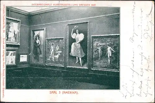 Ansichtskarte Dresden Kunstaustellung Saal 3 Amerika 1901