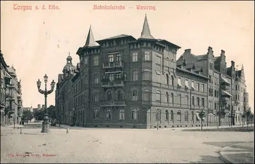 Ansichtskarte Torgau Bahnhofstraße Westring Bahnpost 1905