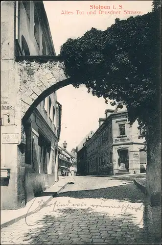 Ansichtskarte Stolpen Altes Tor Dresdner Straße Geschäft Max Wünsche 1913