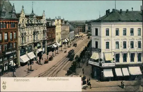 Ansichtskarte Hannover Bahnhofstrasse, Cafe Kasten 1908