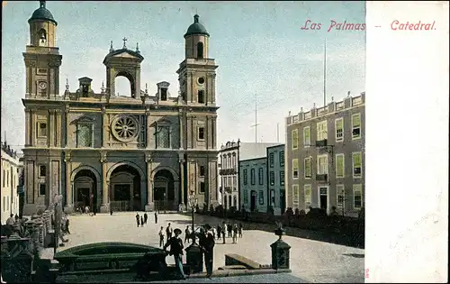 Postales Las Palmas de Gran Canaria Vorplatz und Kathedrale 1908